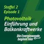 Photovoltaik - Einführung und Balkonkraftwerke